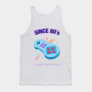 Since 90s Gamer and Proud - Gamer gift - Retro Videogame Tank Top